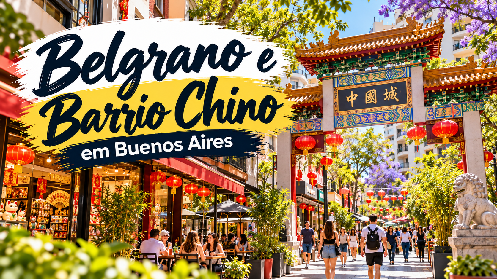 Belgrano e Barrio Chino em Buenos Aires com arco de entrada, ruas movimentadas, lojas asiáticas, restaurantes e a região das Barrancas de Belgrano.